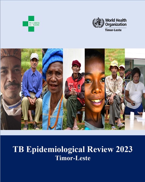 TB Epidemiological Review 2023 
Timor-Leste